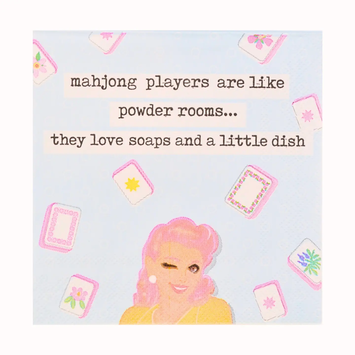 "Mahjong Players Are Like Powder Rooms" Cocktail Napkins