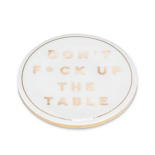 Fuck Up Table Coasters